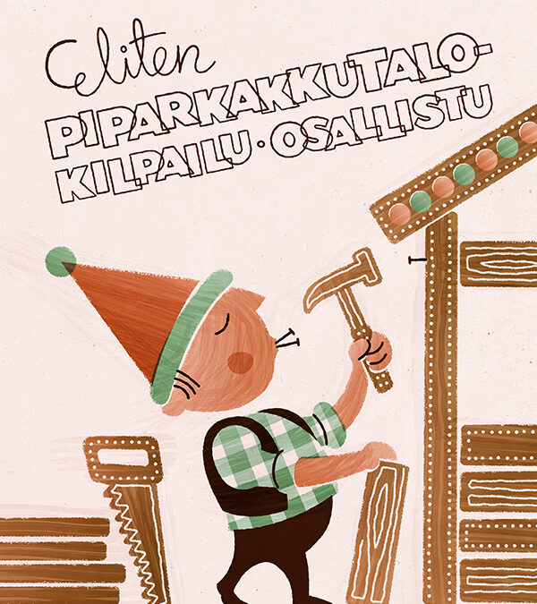 Eliten piparkakkutalokilpailu – osallistu 25.11. mennessä!